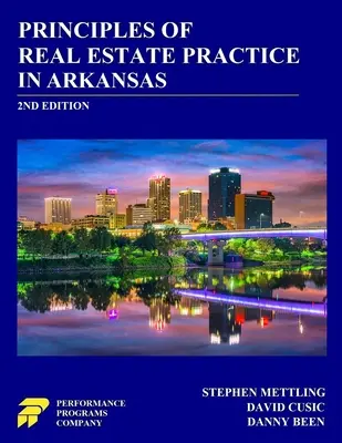 Principles of Real Estate Practice in Arkansas: 2. vydání - Principles of Real Estate Practice in Arkansas: 2nd Edition