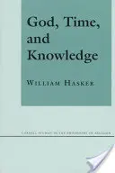 Bůh, čas a poznání: Věda, poezie a politika v Miltonově věku - God, Time, and Knowledge: Science, Poetry, and Politics in the Age of Milton