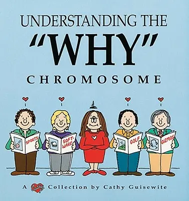 Pochopení chromozomu proč - Understanding the Why Chromosome