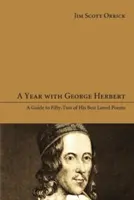 Rok s Georgem Herbertem - A Year with George Herbert