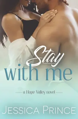 Zůstaň se mnou - Stay With Me