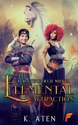 Elementární přitažlivost - Elemental Attraction