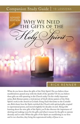 Proč potřebujeme dary Ducha svatého Studijní příručka - Why We Need the Gifts of the Holy Spirit Study Guide