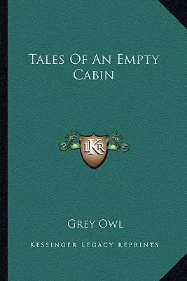 Příběhy prázdné chaty - Tales of an Empty Cabin