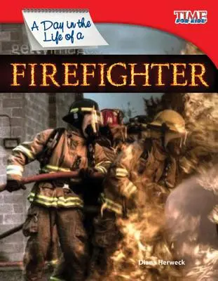 Den v životě hasiče - A Day in the Life of a Firefighter