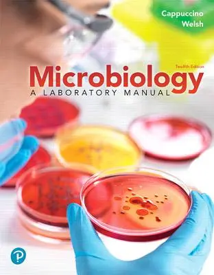 Mikrobiologie: A Laboratory Manual, Loose Leaf Edition - Microbiology: A Laboratory Manual, Loose Leaf Edition