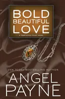 Odvážná krásná láska, 3 - Bold Beautiful Love, 3