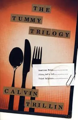 Břišní trilogie - The Tummy Trilogy