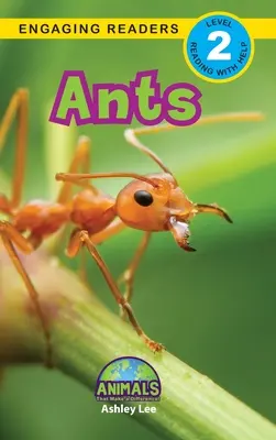 Mravenci: Zvířata, která dělají rozdíly! (Engaging Readers, Level 2) - Ants: Animals That Make a Difference! (Engaging Readers, Level 2)