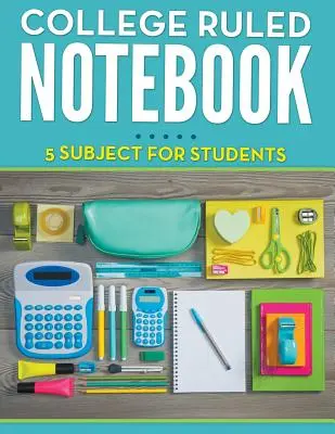 Vysokoškolský zápisník - 5 předmětů pro studenty - College Ruled Notebook - 5 Subject For Students