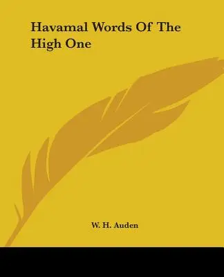 Havamalská slova Nejvyššího - Havamal Words Of The High One