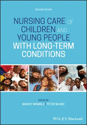 Ošetřovatelská péče o děti a mladé lidi s dlouhodobým onemocněním - Nursing Care of Children and Young People with Long-Term Conditions