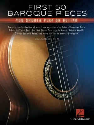 Prvních 50 barokních skladeb, které byste měli hrát na kytaru - First 50 Baroque Pieces You Should Play on Guitar