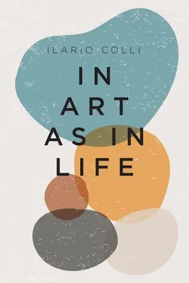 V umění jako v životě - In Art as in Life