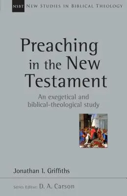Kázání v Novém zákoně - Preaching in the New Testament