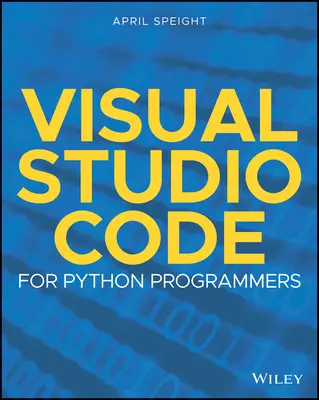 Kód Visual Studia pro programátory v jazyce Python - Visual Studio Code for Python Programmers