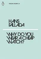 Proč nosíš levné hodinky? - Why Do You Wear a Cheap Watch?