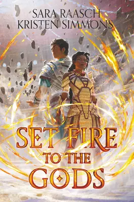 Zapalte bohy - Set Fire to the Gods