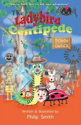 Beruška a stonožka v podzemí - The Ladybird and the Centipede Down Under