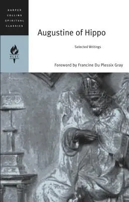 Augustin z Hippo: Vybrané spisy - Augustine of Hippo: Selected Writings