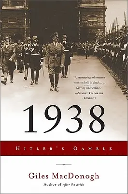 1938: Hitlerova hra - 1938: Hitler's Gamble