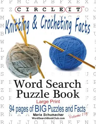 Zakroužkujte, Fakta o pletení a háčkování, Hledání slov, Puzzle Book - Circle It, Knitting & Crocheting Facts, Word Search, Puzzle Book