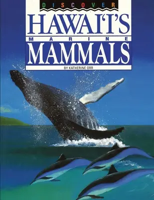 Objevte havajské mořské savce - Discover Hawai'i's Marine Mammals