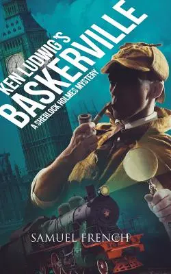 Ken Ludwig: Baskerville: Záhada Sherlocka Holmese - Ken Ludwig's Baskerville: A Sherlock Holmes Mystery