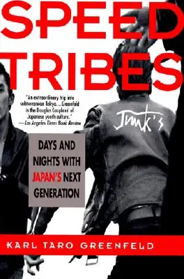 Rychlostní kmeny: Dny a noci s japonskou novou generací - Speed Tribes: Days and Night's with Japan's Next Generation
