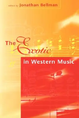 Exotika v západní hudbě - The Exotic in Western Music