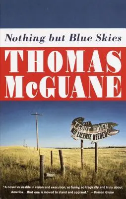 Nic než modrá obloha - Nothing But Blue Skies