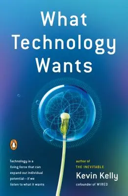 Co chce technologie - What Technology Wants