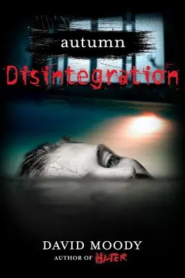 Podzim: Rozpad: Dezintegrace - Autumn: Disintegration: Disintegration