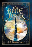 Modrá věž - The Blue Tower