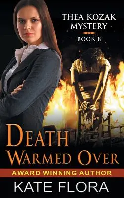 Smrt se ohřála (Thea Kozak Mystery Series, Book 8) - Death Warmed Over (The Thea Kozak Mystery Series, Book 8)