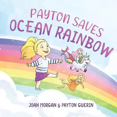 Payton zachraňuje Ocean Rainbow - Payton Saves Ocean Rainbow