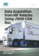 Sběr dat z vozidel HD pomocí sběrnice J1939 CAN - Data Acquisition from HD Vehicles Using J1939 CAN Bus