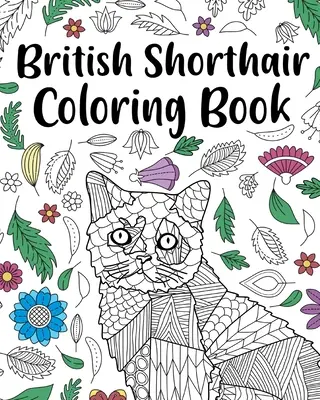 Omalovánky britských krátkosrstých ohařů - British Shorthair Coloring Book