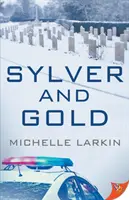 Sylver a zlato - Sylver and Gold