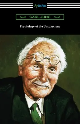 Psychologie nevědomí - Psychology of the Unconscious