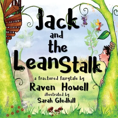 Jack a štíhlý stonek - Jack and the Lean Stalk