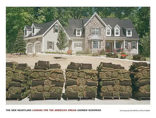 Nová země srdce: Hledání amerického snu - The New Heartland: Looking for the American Dream
