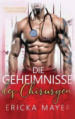 Tajemství chirurga: Sváteční romance - Die Geheimnisse des Chirurgen: Ein Urlaubsromanzen