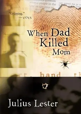 Když táta zabil mámu - When Dad Killed Mom