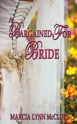 Vyjednaná nevěsta - A Bargained-For Bride