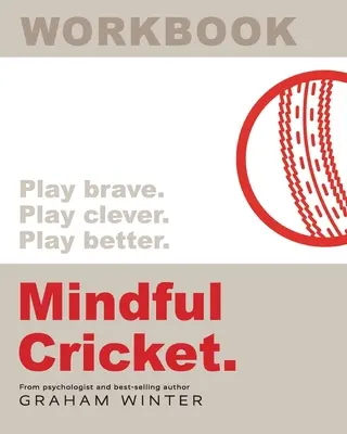 Mindful Cricket: Pracovní sešit - Mindful Cricket: Workbook