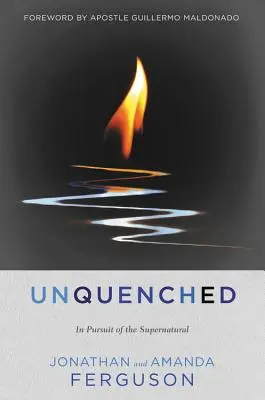 Unquenched: V honbě za nadpřirozenem - Unquenched: In Pursuit of the Supernatural