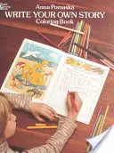 Napiš si vlastní příběh Omalovánky - Write Your Own Story Coloring Book