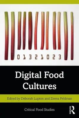 Digitální kultury potravin - Digital Food Cultures