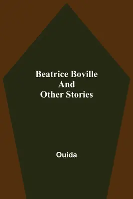 Beatrice Boville a jiné příběhy - Beatrice Boville and Other Stories